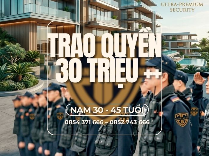 Tuyển dụng, tuyển dụng nhân sự cấp cao, tuyển dụng chỉ huy vùng, tuyển dụng trưởng phòng nghiệp vụ Bảo vệ sự kiện, an ninh sự kiện, bảo vệ sự kiện chuyên nghiệp, bản lĩnh của người lính 