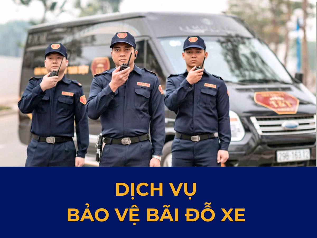 Dịch vụ bảo vệ bãi đỗ xe