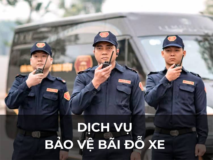 Dịch vụ bảo vệ bãi đỗ xe