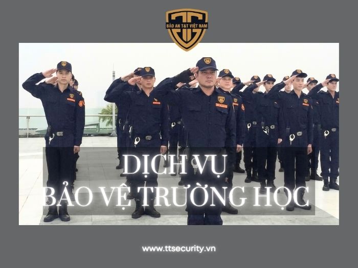 BẢO VỆ TRƯỜNG HỌC