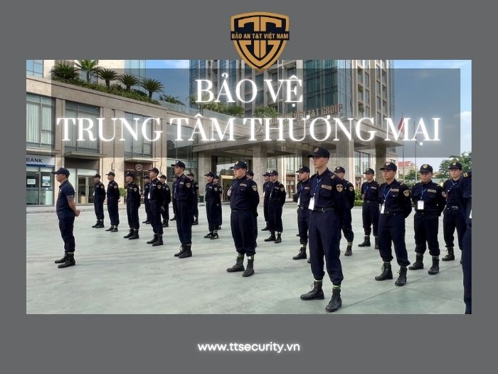 BẢO VỆ TTTM/ SIÊU THỊ