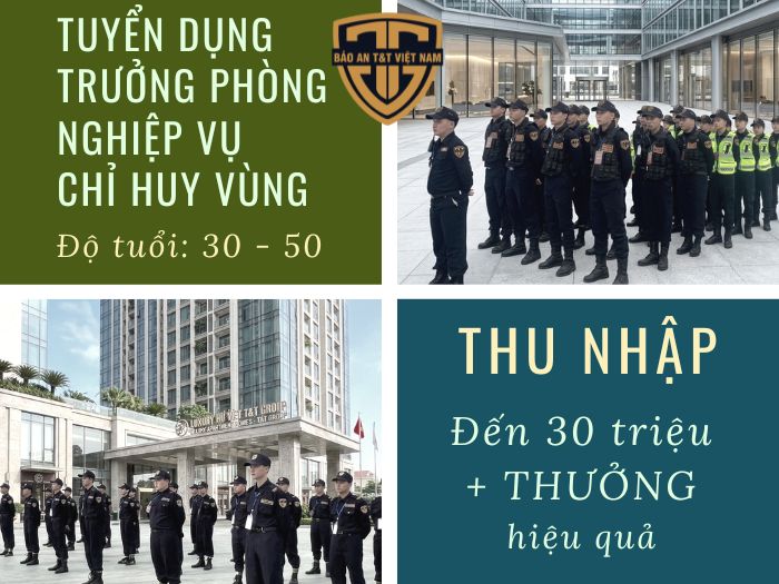tuyển dụng chỉ huy vùng, tuyển dụng nghiệp vụ, tuyển dụng bảo an, tuyển dụng nhân sự